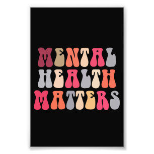 Mental Health Matters Women Therapist Autism Photo Print