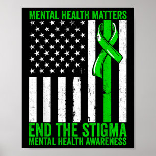 Mental Health Mental Health Awareness End The Stig Poster