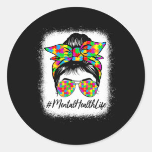 Mental Health Messy Bun Women Supporting Autism Aw Classic Round Sticker