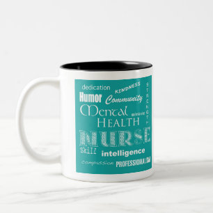 Mental Health Nurse-Attributes/Blue Green Two-Tone Coffee Mug