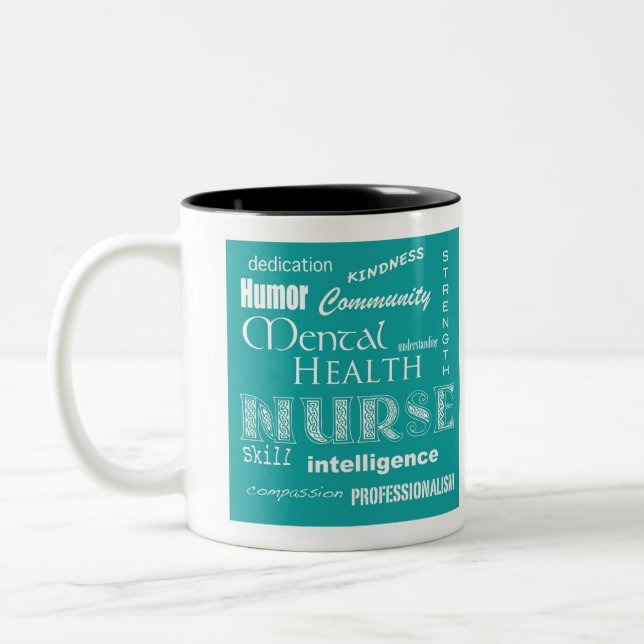 Mental Health Nurse-Attributes/Blue Green Two-Tone Coffee Mug (Left)