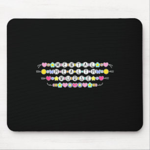 Mental Health Nurse Friendship Bracelet Psychiatri Mouse Mat