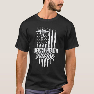 Mental Health Nurse Nursing Rn 1 T-Shirt