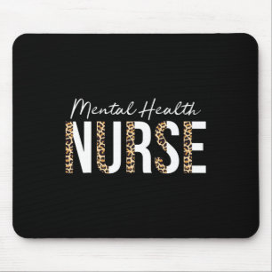 Mental Health Nurse Psych Nurse Psychiatric Nurse Mouse Mat