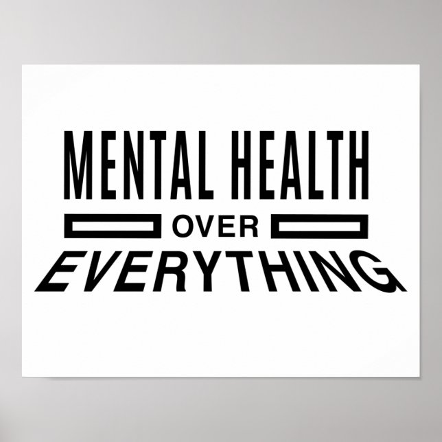 Mental health over everything poster (Front)