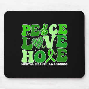 Mental Health Peace Love Hope Green Mental Health  Mouse Mat