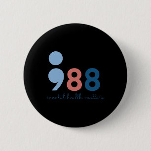 Mental Health Problems  6 Cm Round Badge