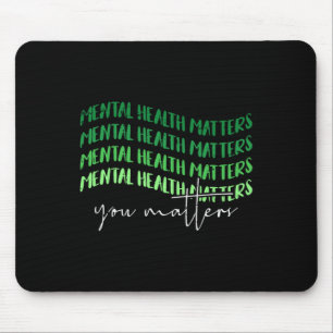 Mental Health Problems Awareness Warrior Councilor Mouse Mat