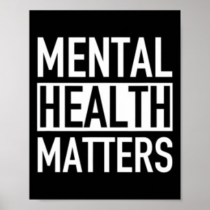 Mental Health Problems End The Stigma Poster