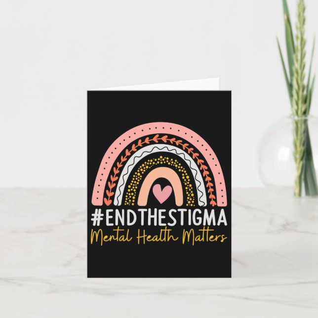 Mental Health Problems End The Stigma Rainbow Boho Card (Front)