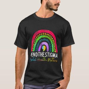 Mental-health Problems End The Stigma Rainbow Boho T-Shirt