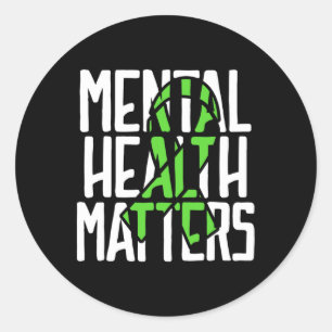 Mental Health Problems Fight Stigma Mental Health Classic Round Sticker