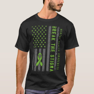 Mental Health Problems Fight Stigma Mental Health T-Shirt