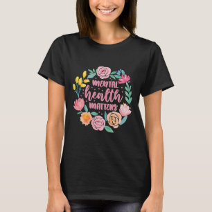 Mental Health Problems Gift Human Brain Illness Aw T-Shirt
