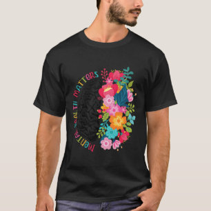 Mental Health Problems Gift Human Brain Illness Aw T-Shirt