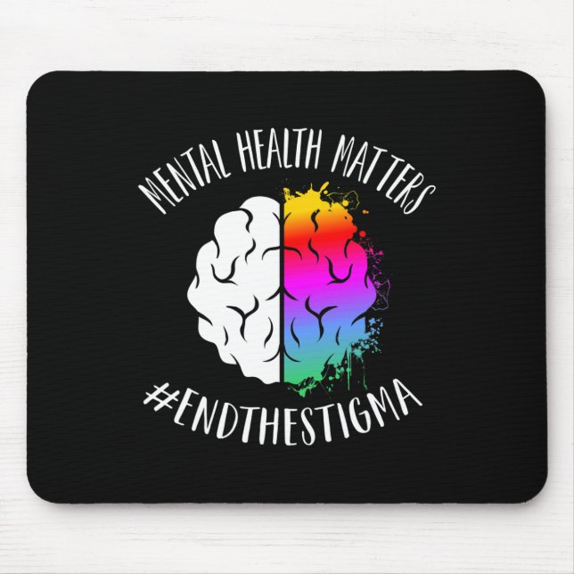 Mental Health Problems Happy End Stigma Awareness  Mouse Mat (Front)