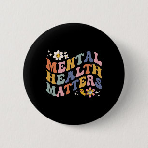 Mental Health Problems Human Brain Illness Awarene 6 Cm Round Badge