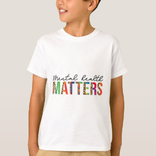Mental Health Problems Human Brain Illness Awarene T-Shirt