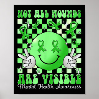 Mental Health Problems I Wear Green Mental Health  Poster