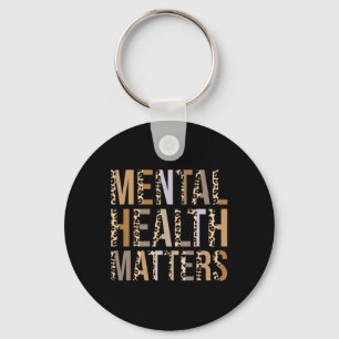 Mental Health Problems Leopard Print Mental Awaren Key Ring