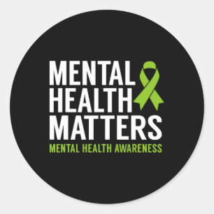 Mental Health Problems Men Women Kids Mental Healt Classic Round Sticker