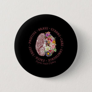 Mental Health Problems Mental Health Awareness 6 Cm Round Badge