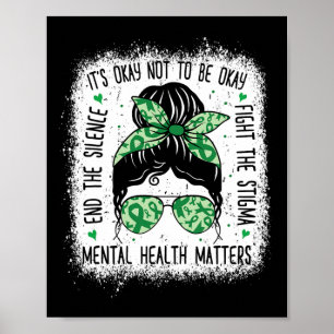 Mental Health Problems Messy Bun Mental Health Awa Poster
