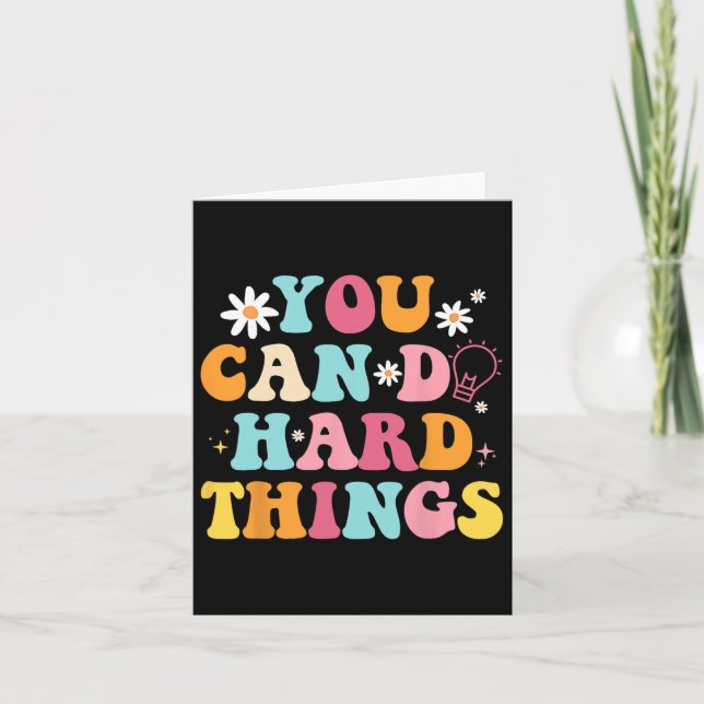 Mental Health Problems Quote You Can Do Hard Thing Card (Front)