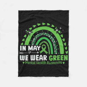 Mental Health Problems We Wear Green Mental Health Fleece Blanket