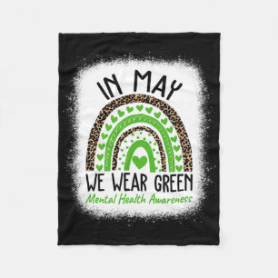 Mental Health Problems We Wear Green Mental Health Fleece Blanket