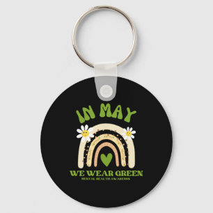 Mental Health Problems We Wear Green Mental Health Key Ring