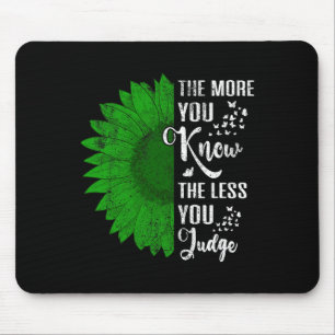 Mental Health Problems We Wear Green Mental Health Mouse Mat