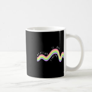 Mental Health Quote Healing Is Not Linear Rainbow Coffee Mug