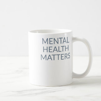 Mental Health Quote Mental Health S Sticker Coffee Mug