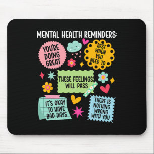 Mental Health Reminders Mental Health Awareness Mo Mouse Mat
