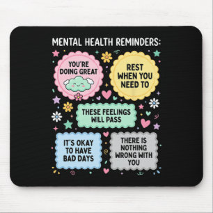 Mental Health Reminders Mental Health Awareness Mo Mouse Mat
