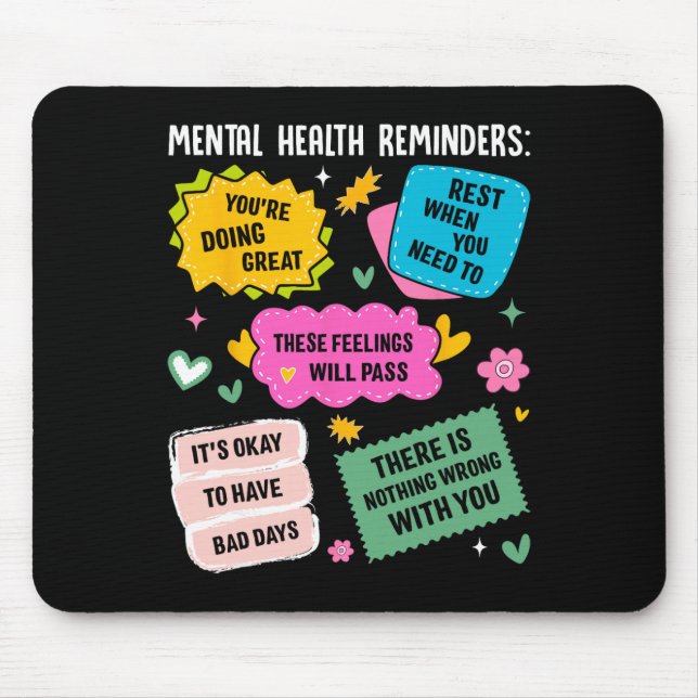 Mental Health Reminders  Mouse Mat (Front)