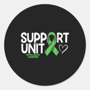 Mental Health Ribbon Support Unit Mental Health Aw Classic Round Sticker
