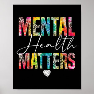 Mental Health S Awareness Leopard Tiedye Fight Sti Poster