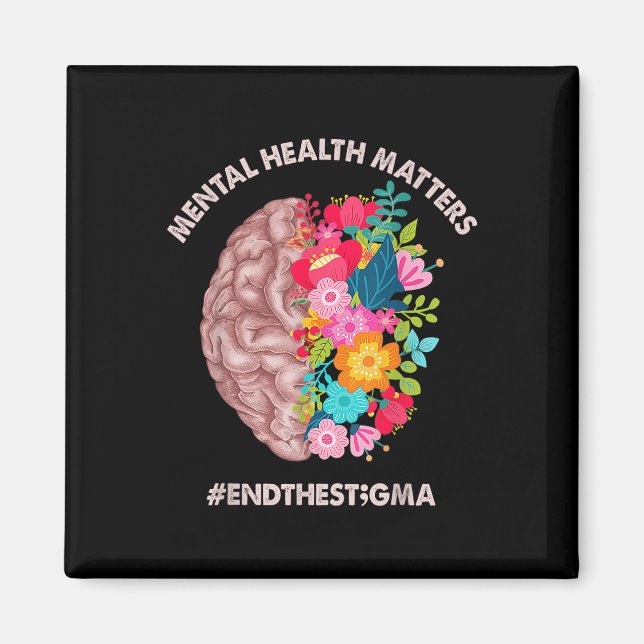 Mental Health S Awareness Month Shirt End The Stig Magnet (Front)