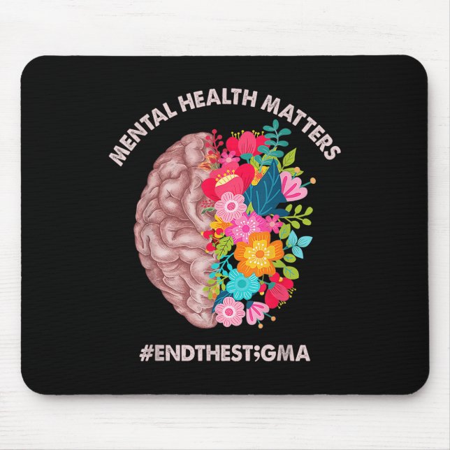 Mental Health S Awareness Month Shirt End The Stig Mouse Mat (Front)