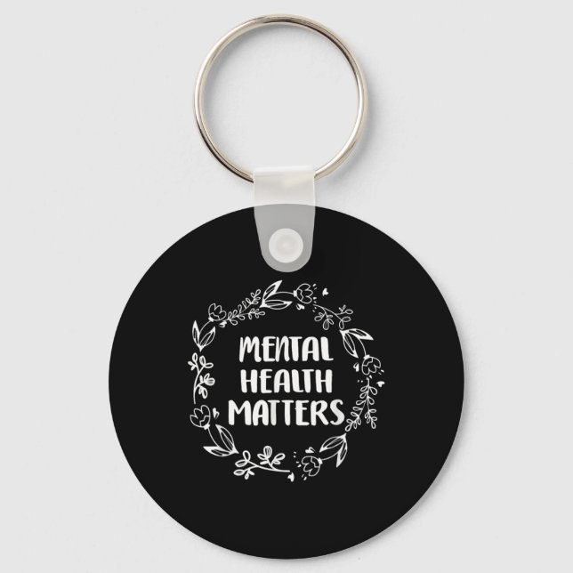 Mental Health S Awareness Suicide Prevention  Key Ring (Front)