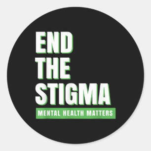 Mental Health S End The Stigma Awareness _2 Classic Round Sticker