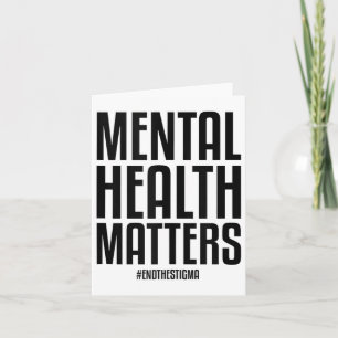 Mental Health S End The Stigma Mental Health Aware Card