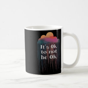 Mental Health S End The Stigma Mental Health Aware Coffee Mug