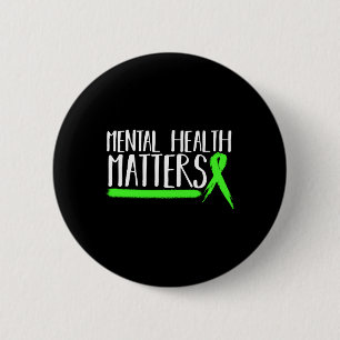 Mental Health S Gift For Mental Health Awareness L 6 Cm Round Badge