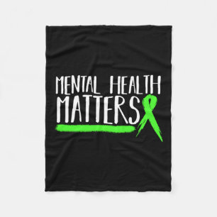 Mental Health S Gift For Mental Health Awareness L Fleece Blanket
