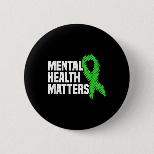 Mental Health S Green Ribbon Mental Health Awarene 6 Cm Round Badge