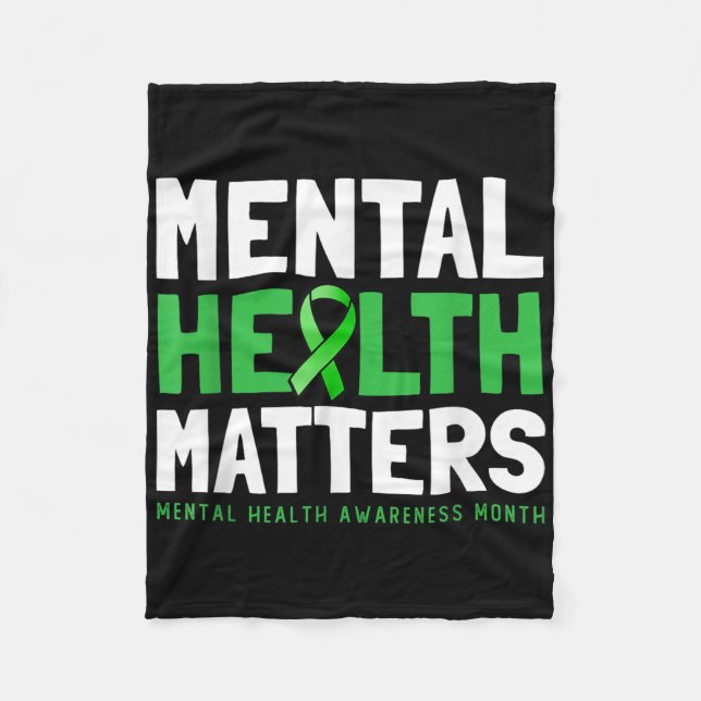 Mental Health S Green Ribbon Mental Health Awarene Fleece Blanket (Front)
