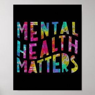 Mental Health S Tie Dye Mental Health Awareness  Poster